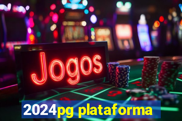 2024pg plataforma